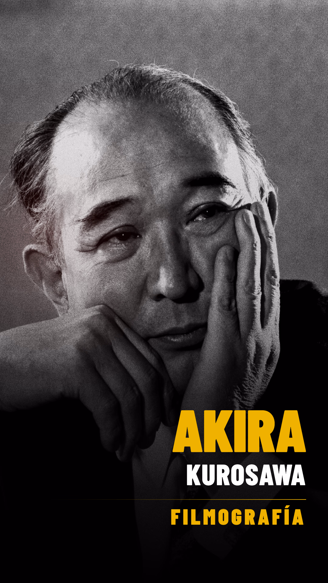 La miniatura vertical generada con Lienzo: el retrato en blanco y negro de Akira Kurosawa con el título en amarillo y la palabra Filmografía